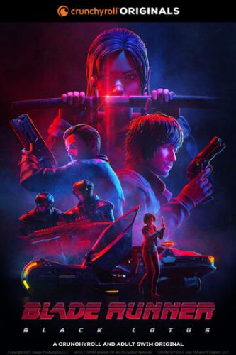 ������� �� ������: ׸���� ����� / Blade Runner: Black Lotus (2021)